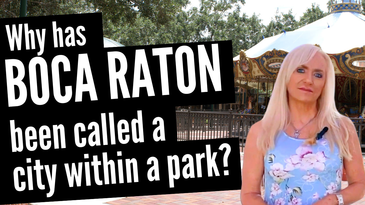 Why has Boca Raton been called a city within a park?