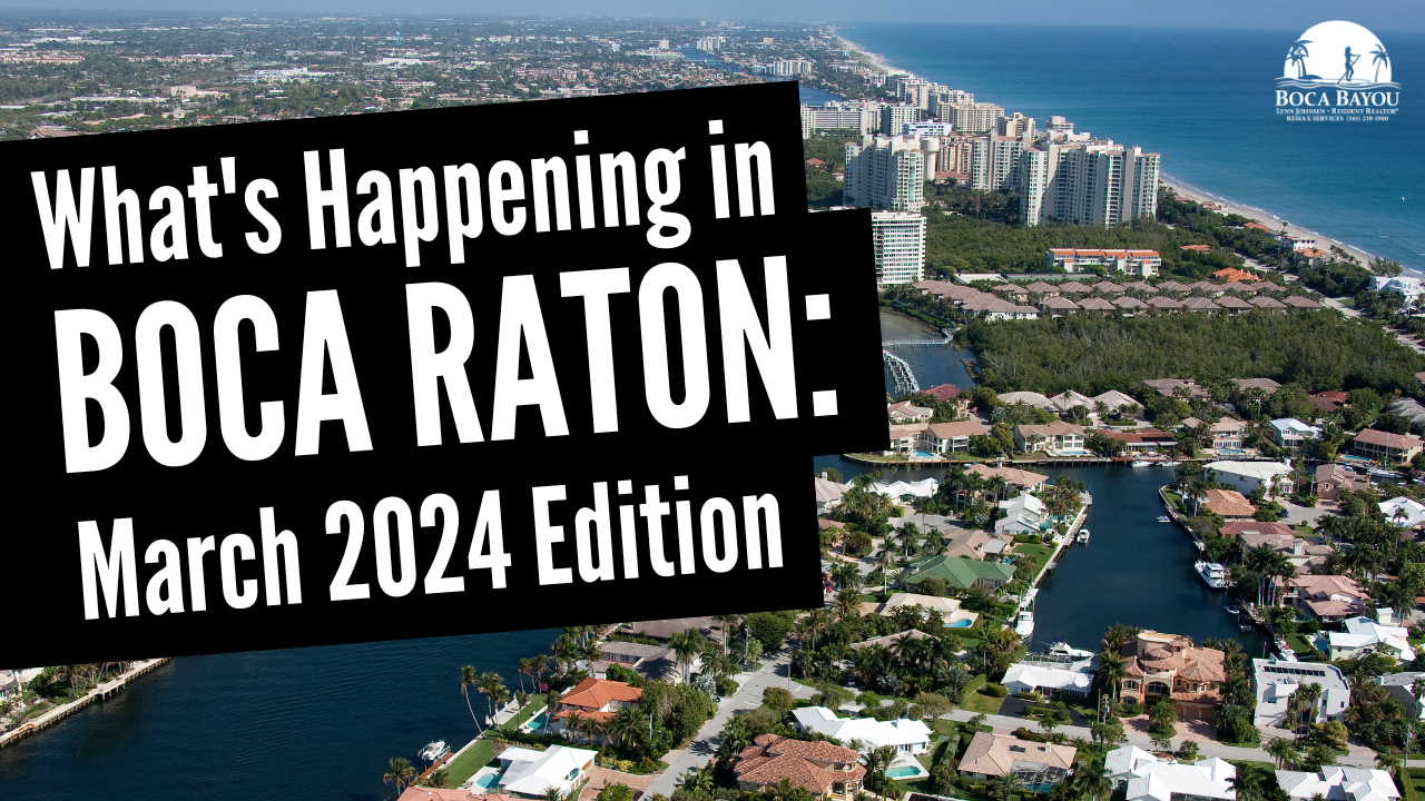 What’s Happening in Boca Raton: March 2024 Edition