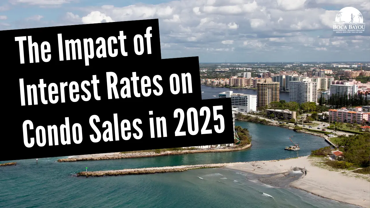 The Impact of Interest Rates on Condo Sales in 2025