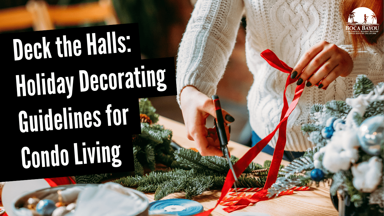 Deck the Halls: Holiday Decorating Guidelines for Condo Living