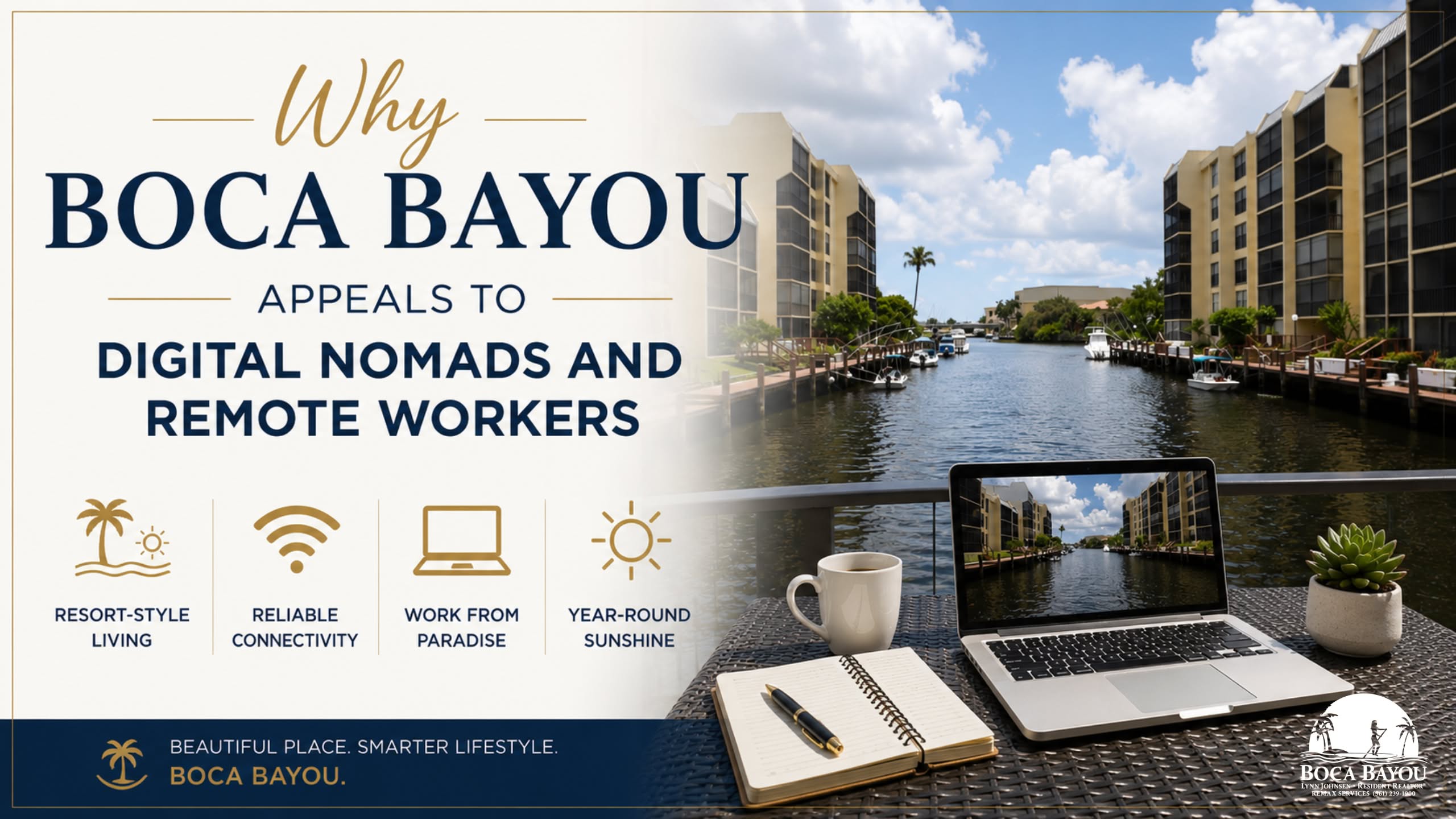 Why Boca Bayou Appeals to Digital Nomads and Remote Workers