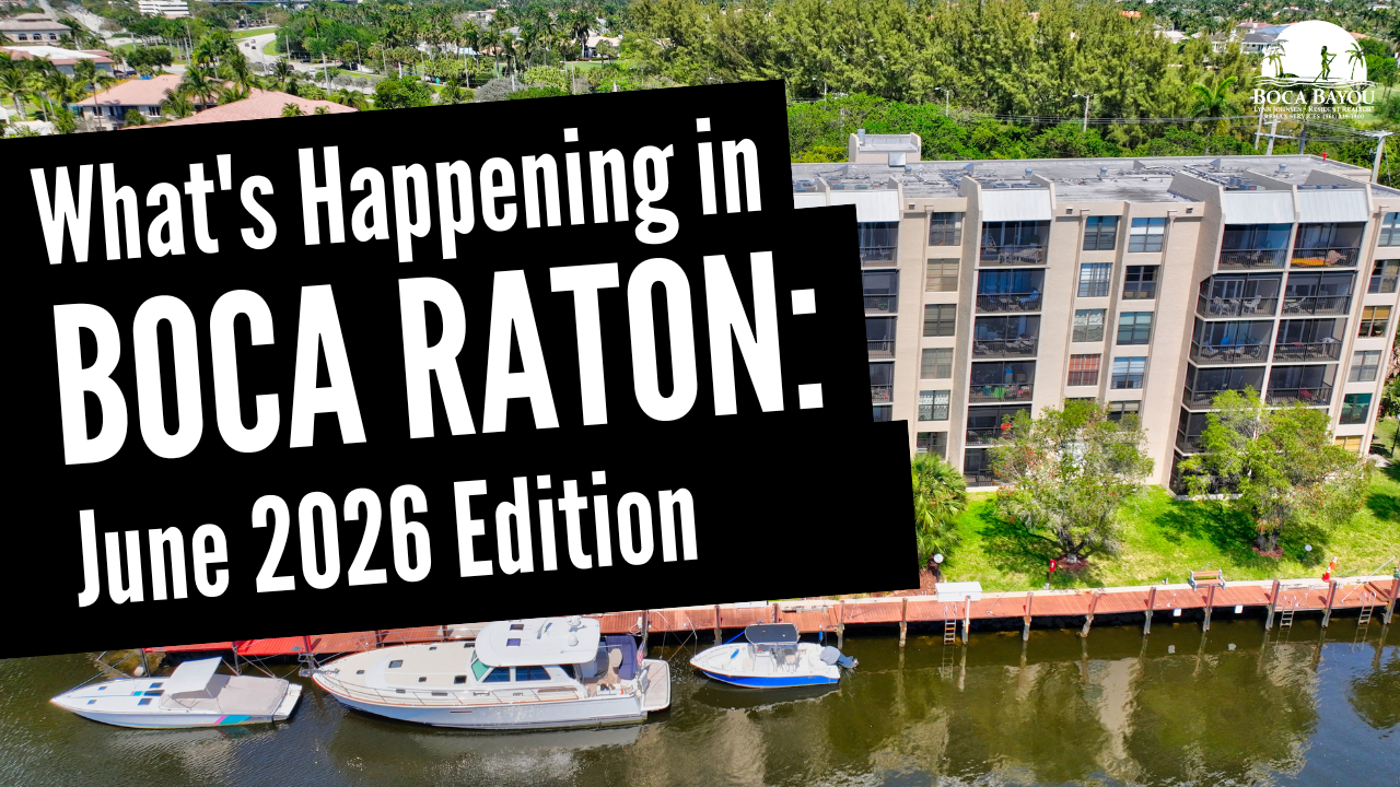 What’s Happening in Boca Raton: June 2026 Edition
