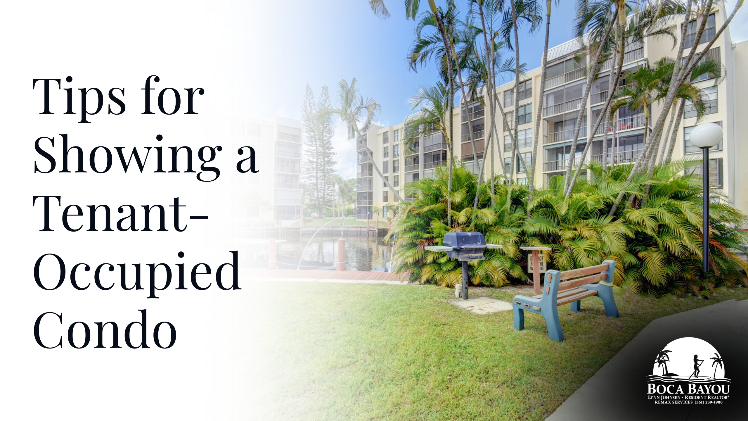 Tips for Showing a Tenant-Occupied Condo